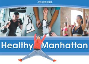 SPECIAL REPORT: HEALTHY MANHATTAN 2019
