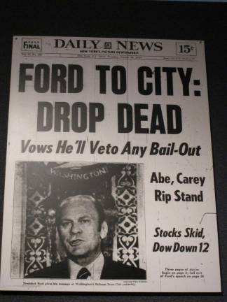 ‘TOO TOUGH TO DIE’ This fabled and much imitated Page One headline – "FORD TO CITY: DROP DEAD" – ran in the Daily News on October 30, 1975 after President Gerald Ford refused to authorize federal loans to New York City as it teetered on the edge of bankruptcy. The next day, then-Mayor Abe Beame famously posed holding up a copy of the paper. Photo: Newsstand copy, via Wikimedia Commons